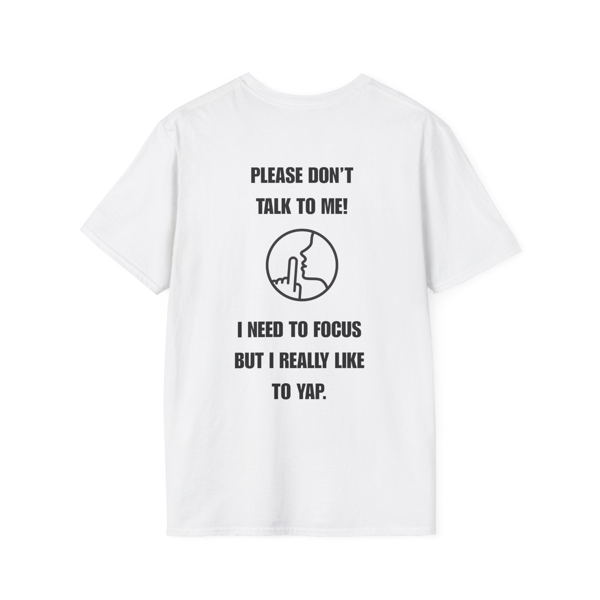 Funny Student Gift T-Shirt 'please don't talk to me'— Comedy Shirt for Students
